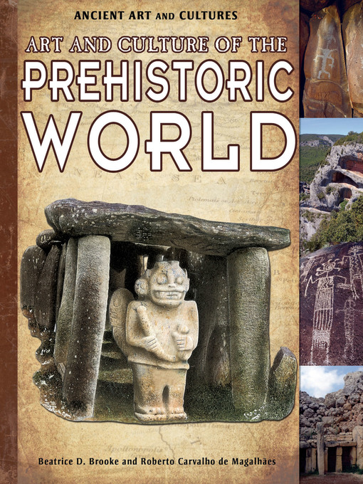 Title details for Art and Culture of the Prehistoric World by Beatrice D. Brooke - Wait list